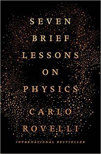 Seven Brief Lessons on Physics by Carlo Rovelli