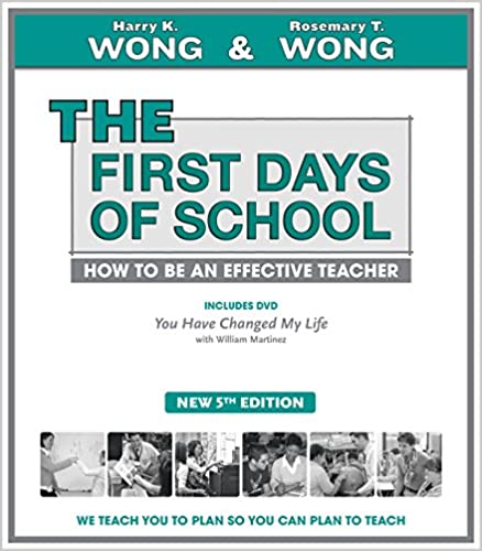 The First Days of School by Harry K. Wong
