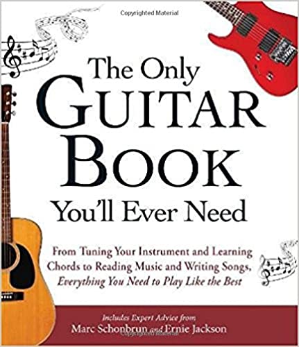 The Only Guitar Book You'll Ever Need
